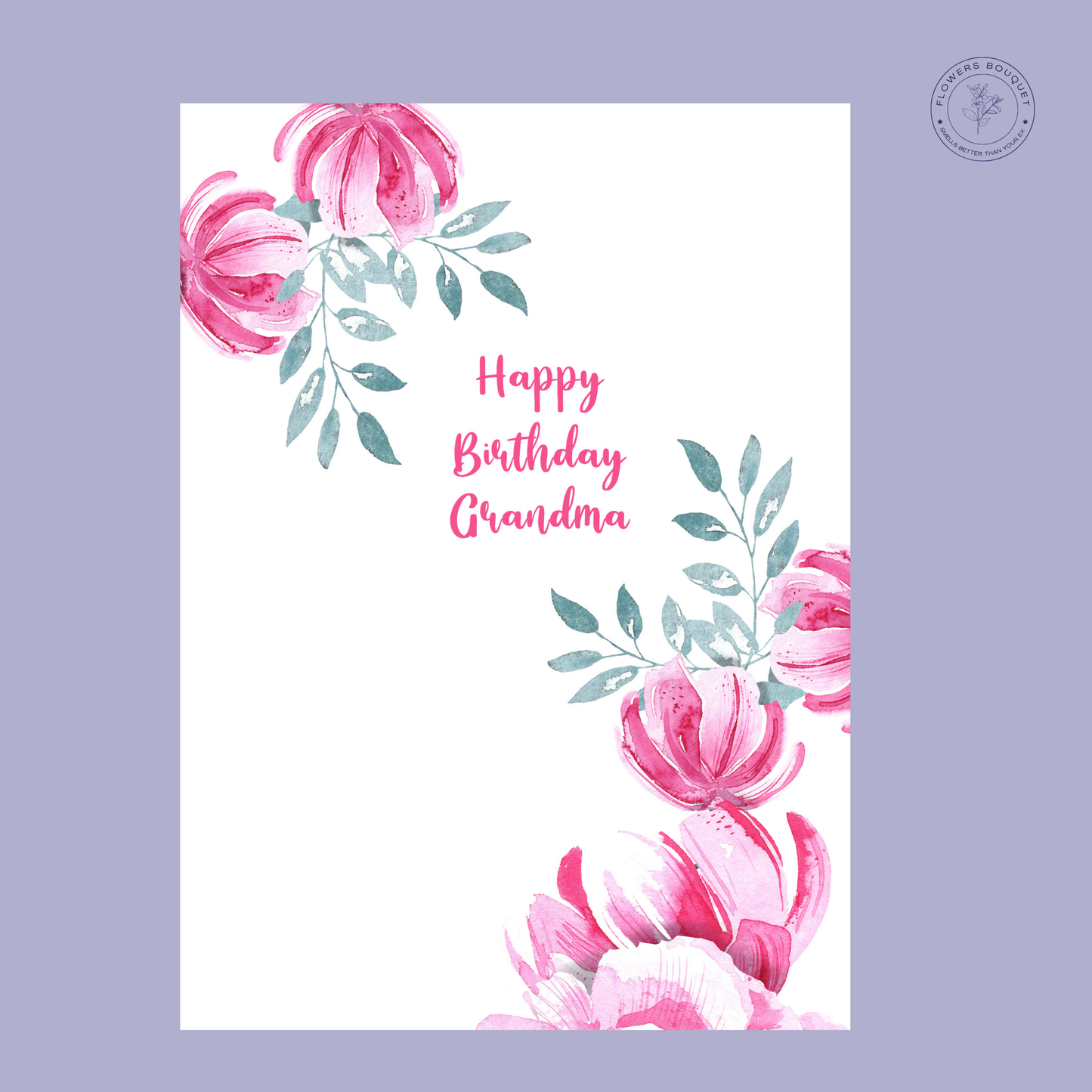 "Happy Birthday Grandma card with watercolor pink flowers and green leaves."
